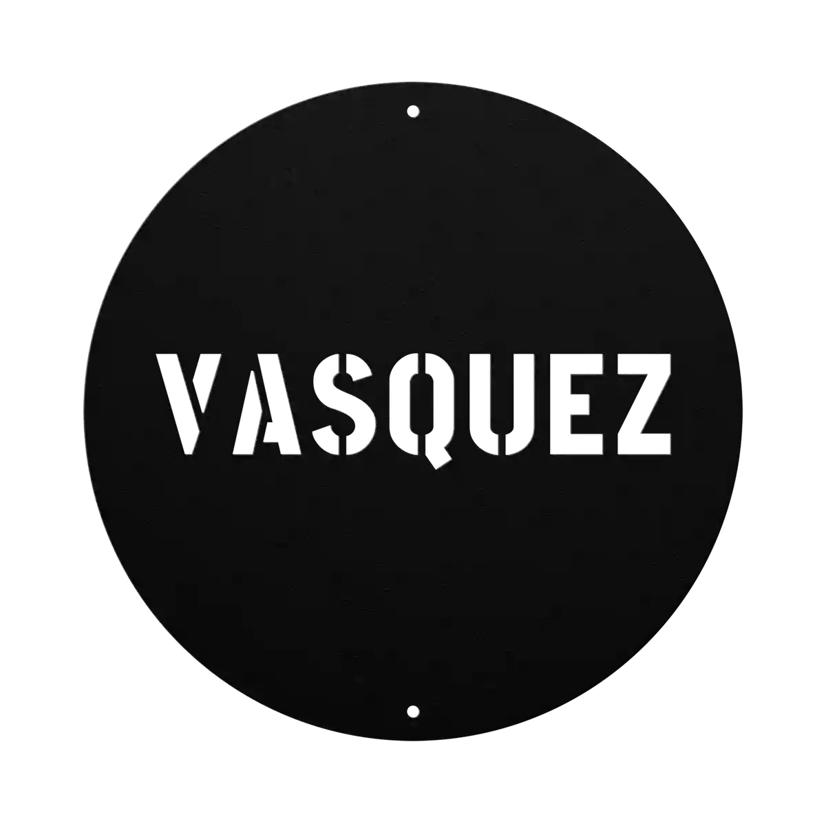 Vasquez Family Name Sign