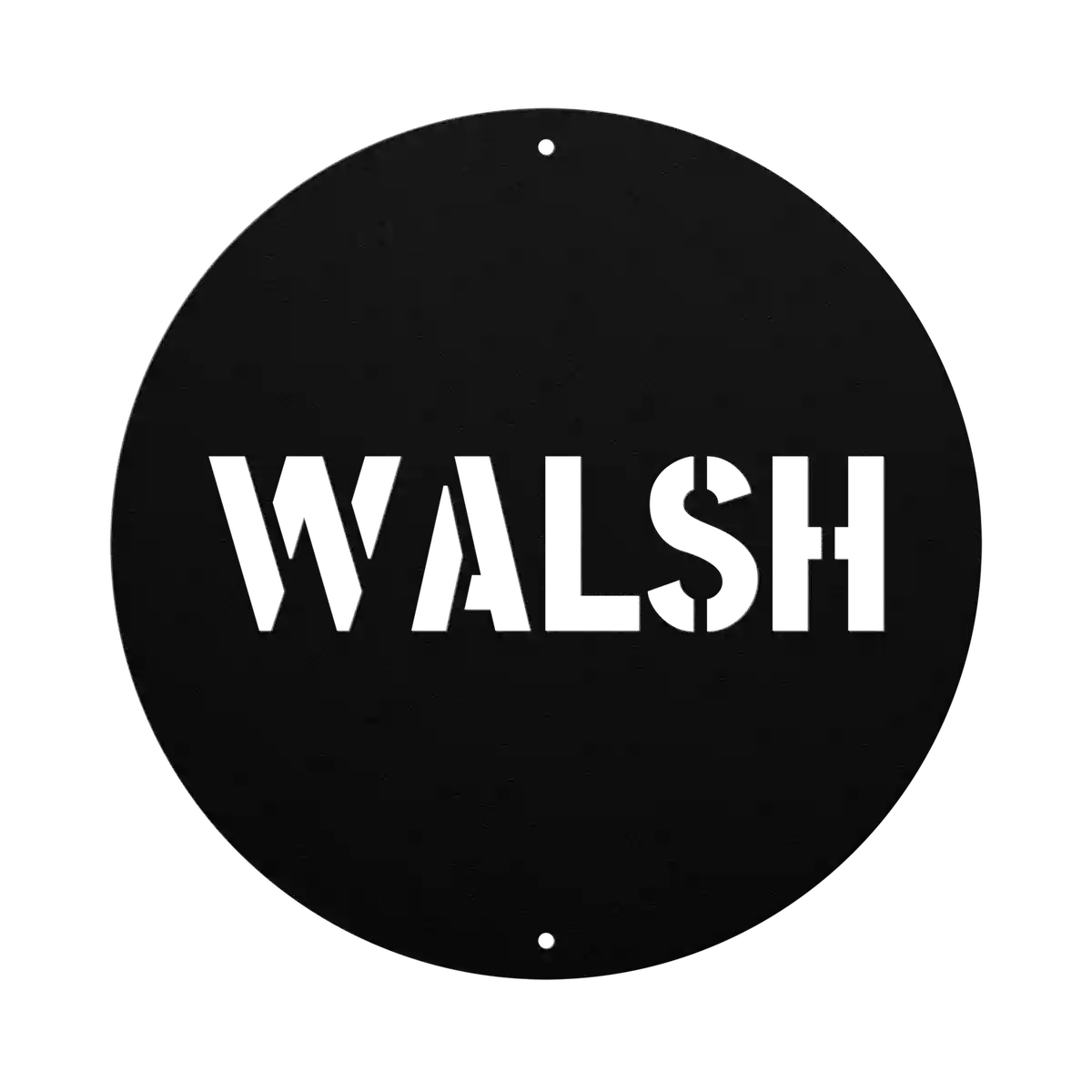 Walsh Family Name Sign