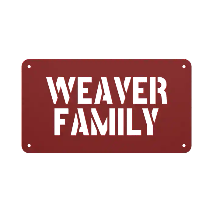 Weaver Family Name Sign